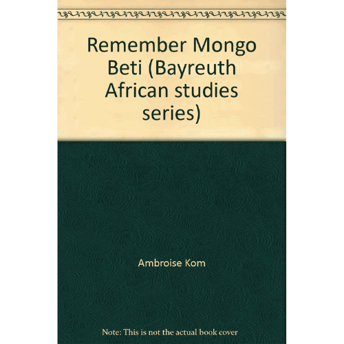 Remember Mongo Beti
