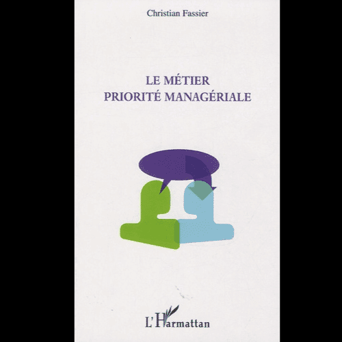 Le Métier Priorité Managériale